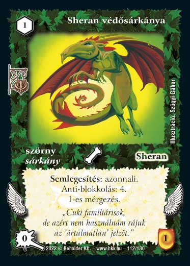 Kiadás: Roxat céhei
Gyakoriság: gyakori