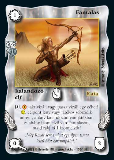 Kiadás: Roxat céhei
Gyakoriság: nem gyakori