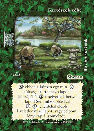 Kiadás: Roxat céhei
Gyakoriság: nem gyakori