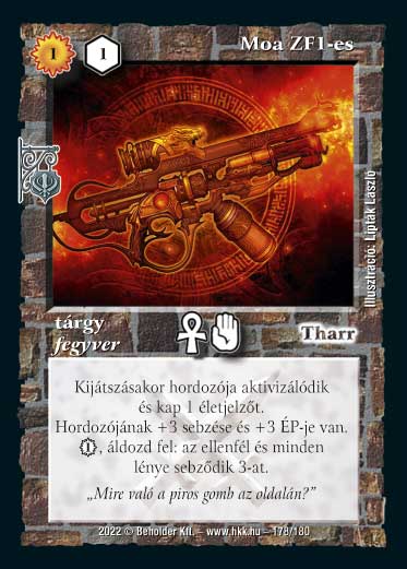 Kiadás: Roxat céhei
Gyakoriság: nem gyakori