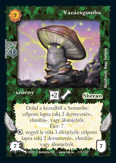 Kiadás: Roxat céhei
Gyakoriság: nem gyakori