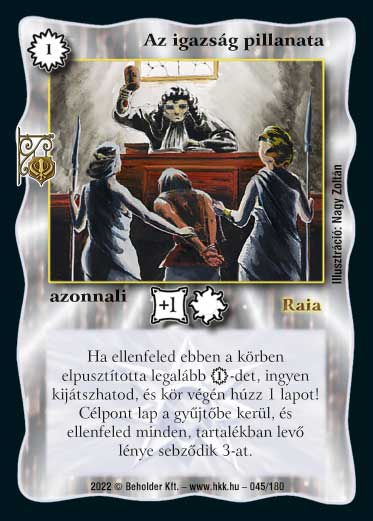 Kiadás: Roxat céhei
Gyakoriság: ritka