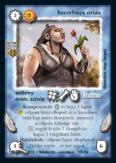 Kiadás: Roxat céhei
Gyakoriság: ritka