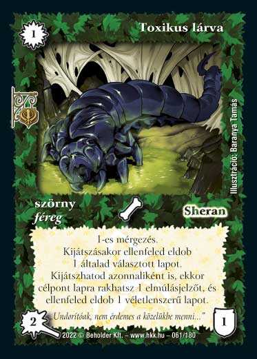 Kiadás: Roxat céhei
Gyakoriság: ritka